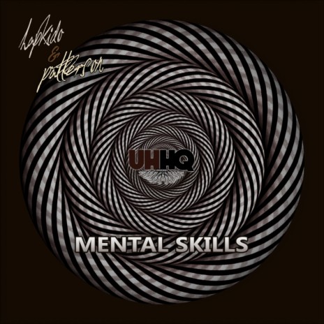 Mental Skills (Original Mix) ft. Patterson