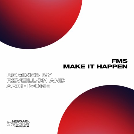 Make It Happen (Original Mix)