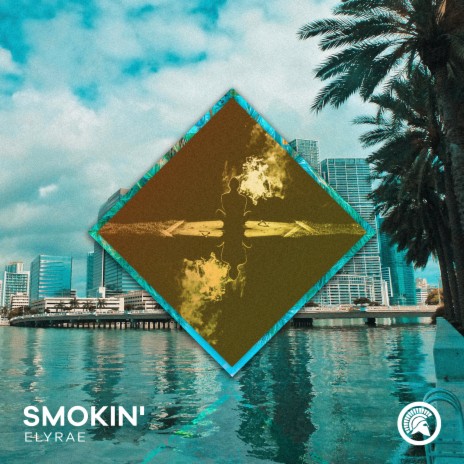 Smokin' | Boomplay Music