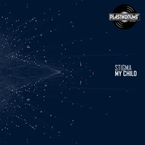 My Child (Original Mix)