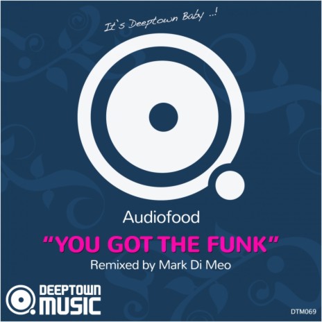 You Got The Funk (Mark Di Meo Instrumental Remix) | Boomplay Music