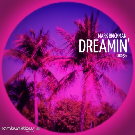 Dreamin' (Instrumental Mix)