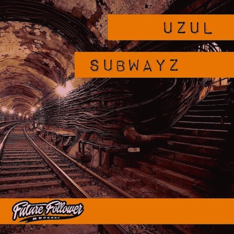 Subwayz (Plazid Remix)