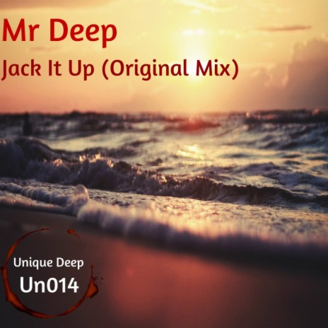 Jack It Up (Original Mix) | Boomplay Music