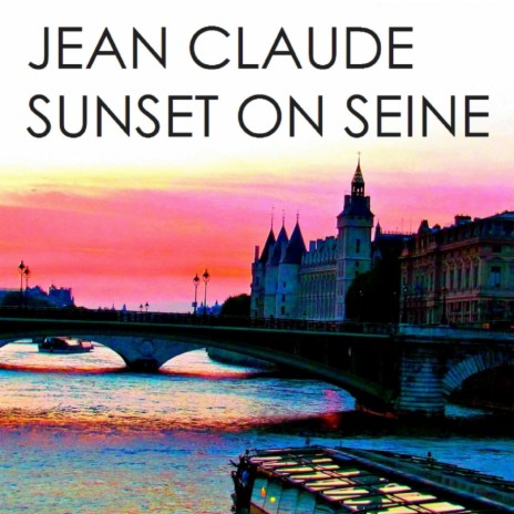 Sunset On Seine (Ambient Mix)