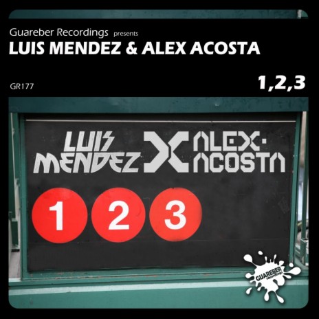 1, 2, 3 (Original Mix) ft. Alex Acosta