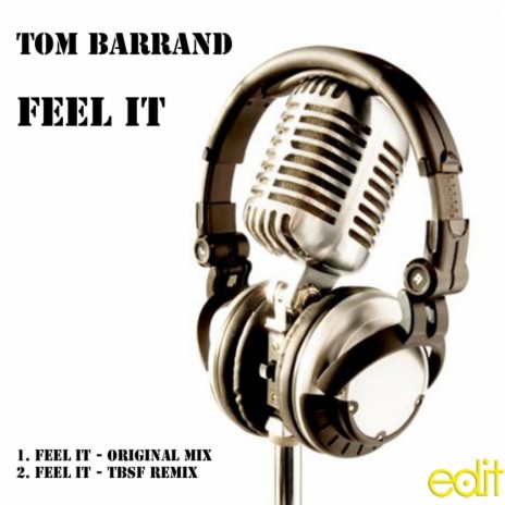 Feel It (TBSF Remix)