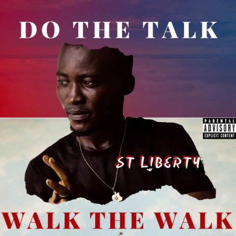 Do the Talk Walk the Walk | Boomplay Music