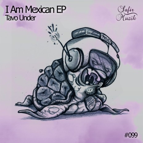 I Am Mexican (Original Mix)