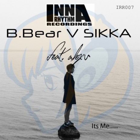 Its Me (Instrumental) ft. B. Bear & Alex U