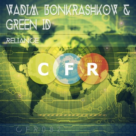Reliance (Original Mix) ft. Green ID