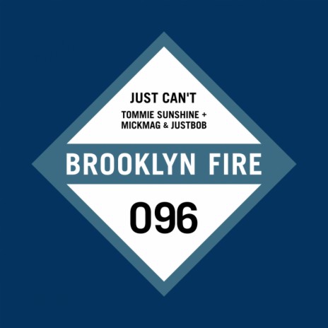 Just Can't (Original Mix) ft. MickMag & Tommie Sunshine