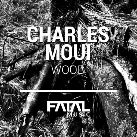 Wood (Original Mix)