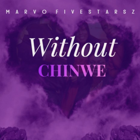 Without (Chinwe) | Boomplay Music