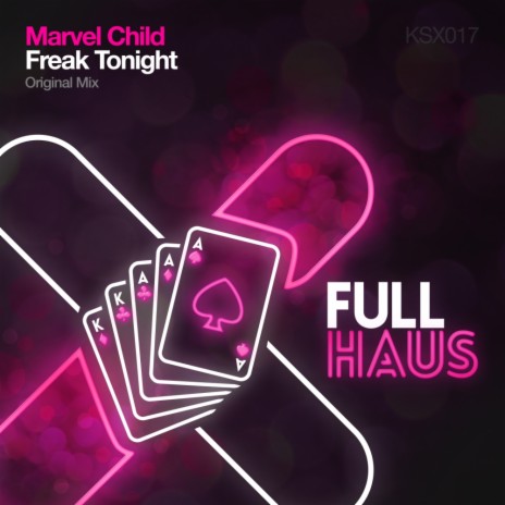 Freak Tonight (Original Mix) | Boomplay Music