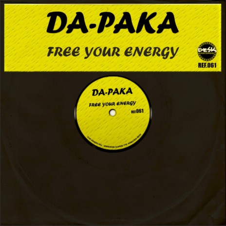 Free Your Energy (Original Mix) | Boomplay Music