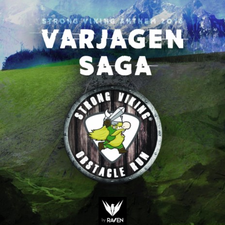 Varjagen Saga (Strong Viking Anthem 2016) (Radio Mix) ft. Strong Viking | Boomplay Music