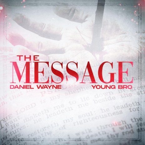 The Message (feat. Young Bro)