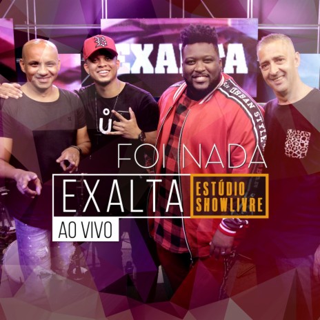 Foi Nada Ao Vivo no Estúdio Showlivre | Boomplay Music