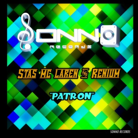 Patron (Original Mix) ft. Renium | Boomplay Music