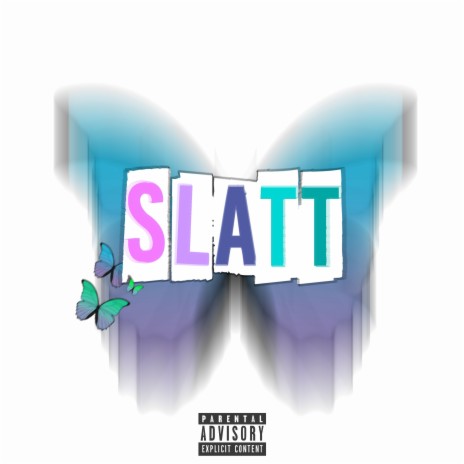 Slatt | Boomplay Music