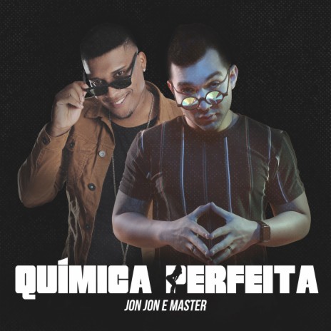 Química Perfeita ft. Mc Master | Boomplay Music