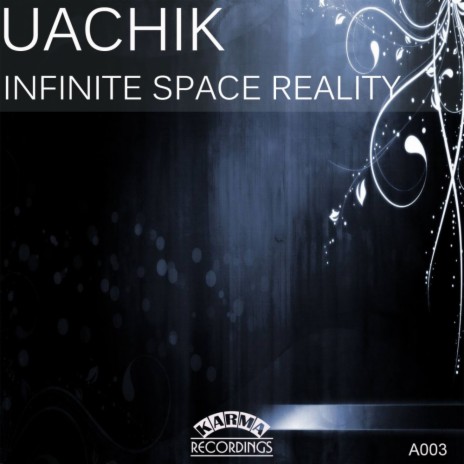 Infinite Space Reality (Original Mix)