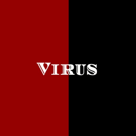 Virus | Boomplay Music