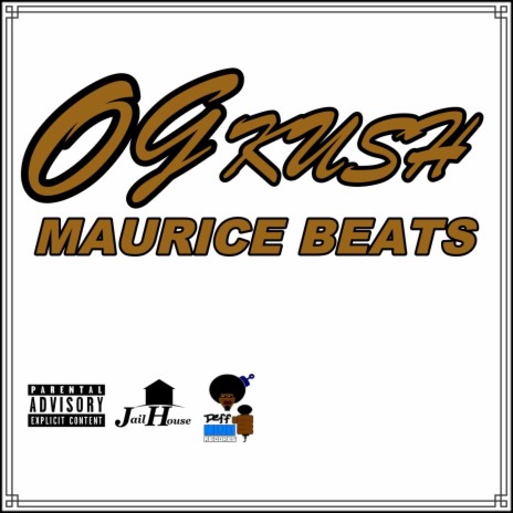 Og Kush ft. Ant Boogie | Boomplay Music