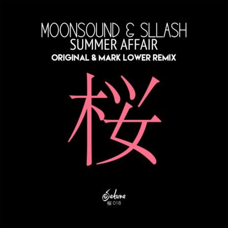 Summer Affair (Mark Lower Remix) ft. Sllash