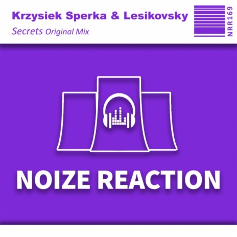 Secrets (Original Mix) ft. Lesikovsky | Boomplay Music