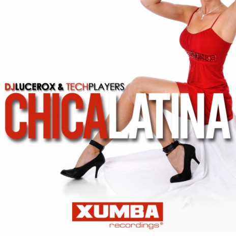 Chica Latina (Original Mix) ft. Techplayers