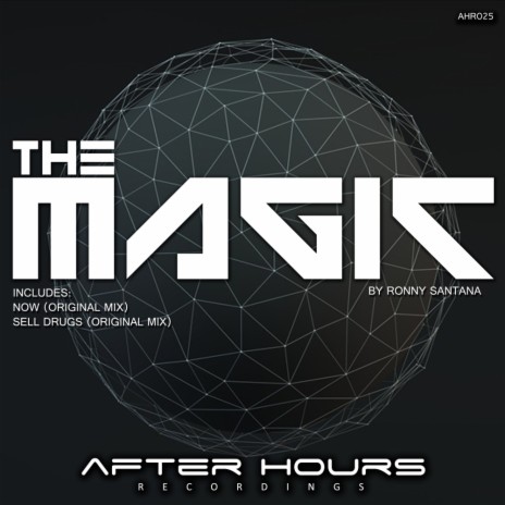 The Magic (Original Mix) | Boomplay Music