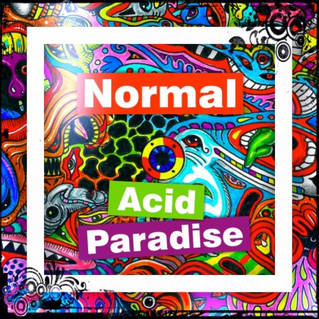 Acid Paradise (Edit)