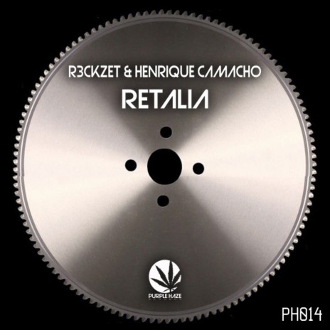 Retalia (Original Mix) ft. R3ckzet | Boomplay Music