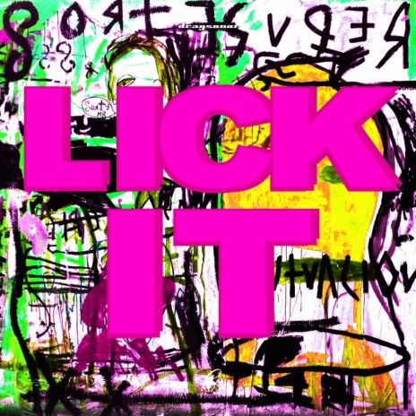 LICK IT (Instrumental Mix)