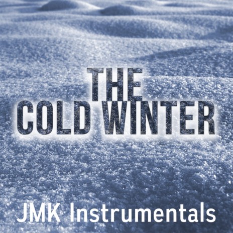 The Cold Winter (Atmospheric Cinematic Hip Hop Trap Pop Beat Instrumental) | Boomplay Music