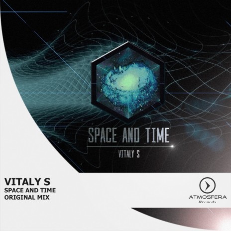 Space & Time (Original Mix)