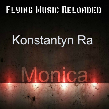 Monica (Original Mix)