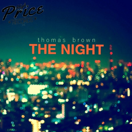 The Night (Original Mix) | Boomplay Music