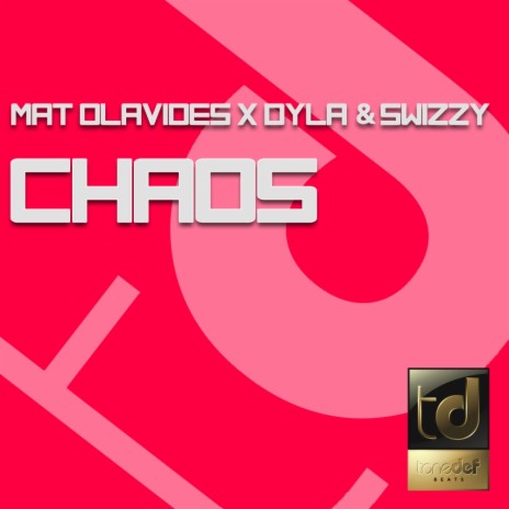 Chaos (Original Mix) ft. Dyla & Swizzy | Boomplay Music