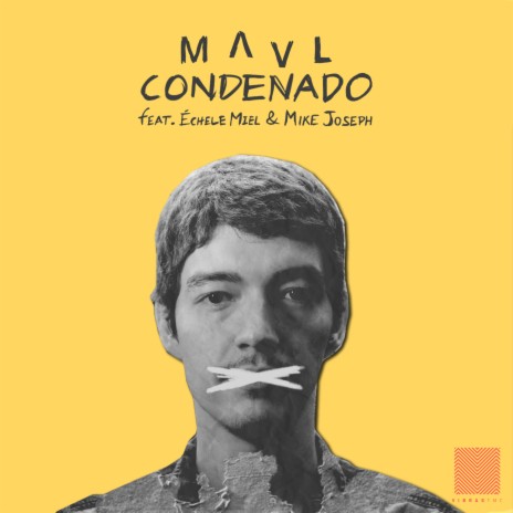 Condenado ft. Mike Joseph & Échele Miel | Boomplay Music