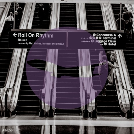 Roll On Rhythm (DJ Raul Remix) | Boomplay Music