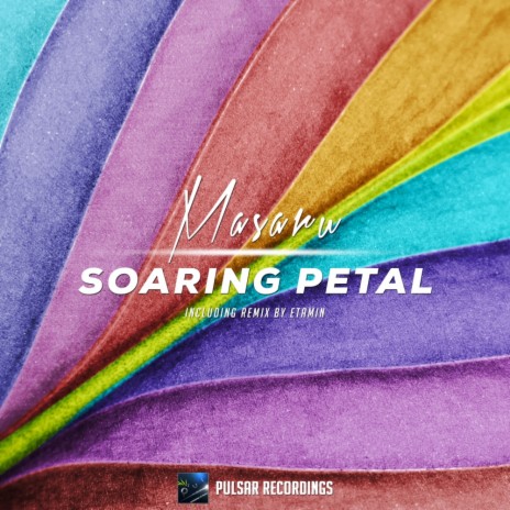 Soaring Petal (Original Mix) | Boomplay Music