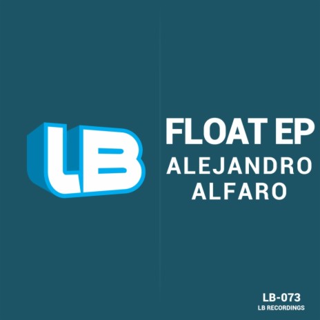Float (Original Mix)