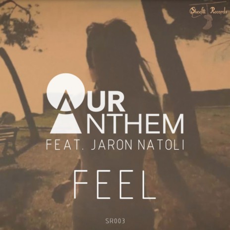Feel (Extended Mix) ft. Jaron Natoli | Boomplay Music