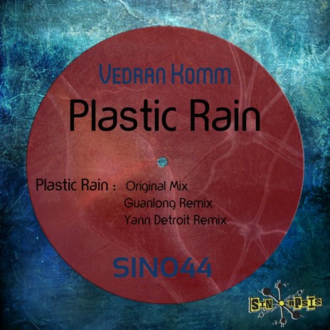 Plastic Rain (Yann Detroit Remix) | Boomplay Music