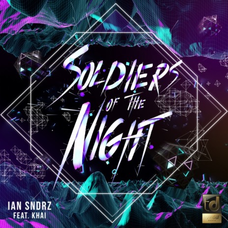 Soldiers Of The Night (Instrumental Mix) ft. Khai | Boomplay Music