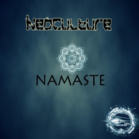 Namaste (Original Mix) | Boomplay Music