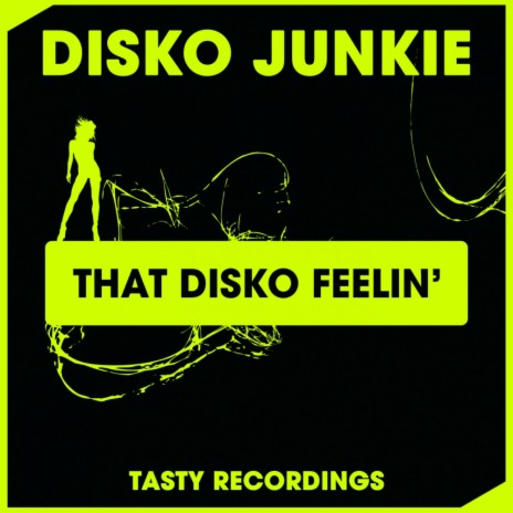 That Disko Feelin' (Original Mix) | Boomplay Music